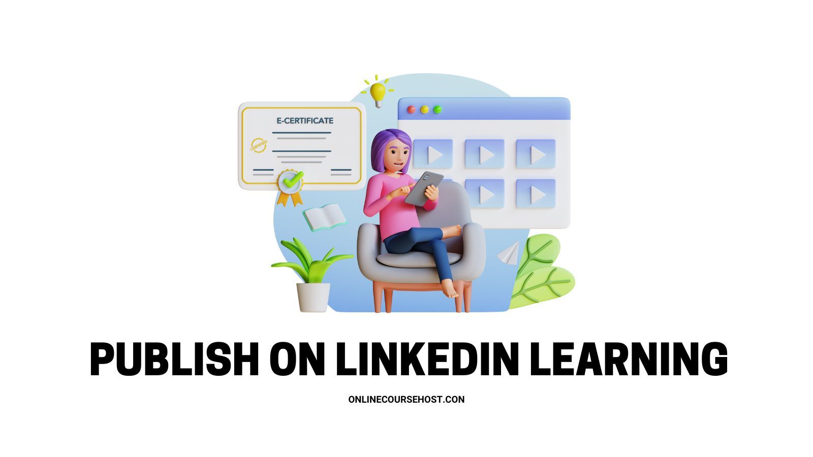 publish on linkedin learning