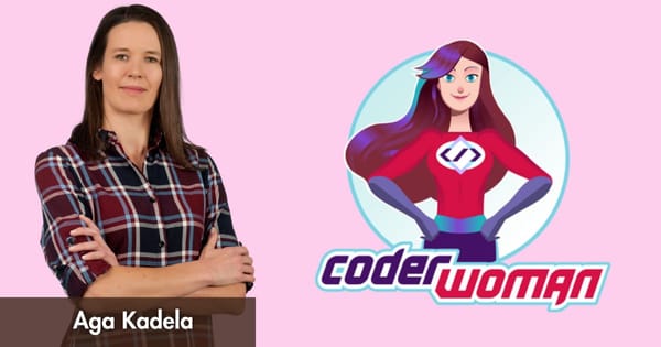 Course Creator Success Stories: Empowering Women in Tech with Coder Woman and Aga Kadela